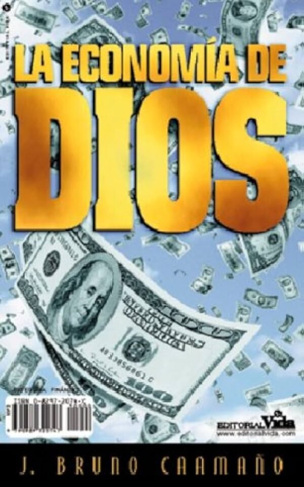 Libro La Economia De Dios - J. Bruno Caamaño